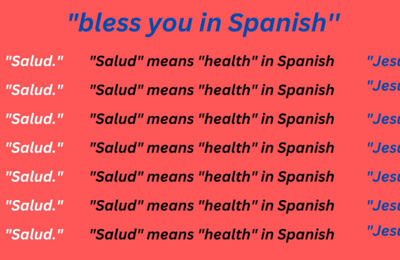 bless you in Spanish