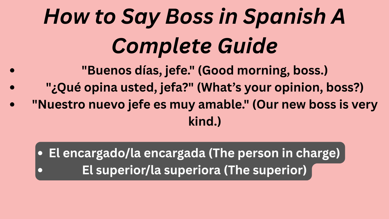 How to Say Boss in Spanish A Complete Guide
