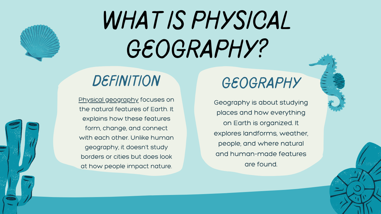 What is Physical Geography