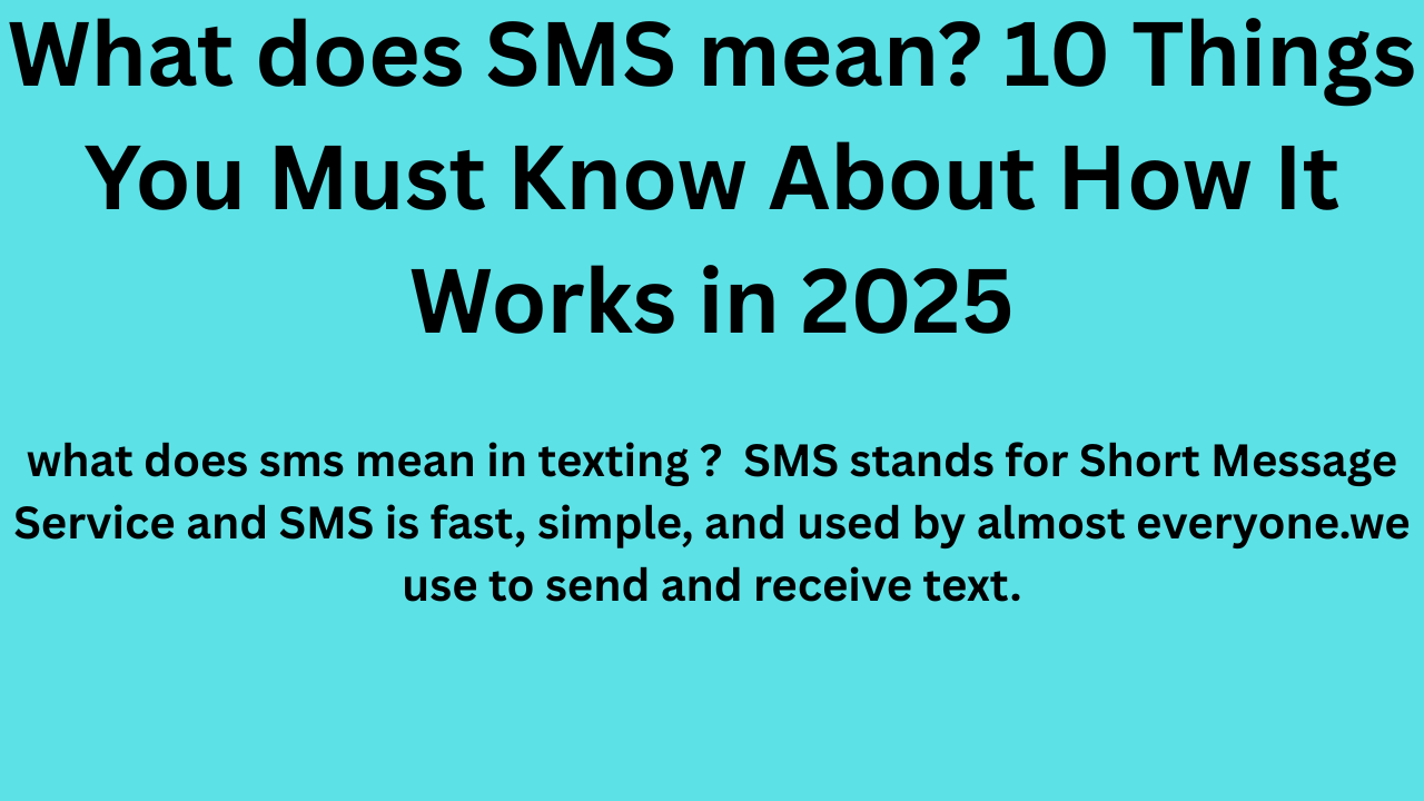 What does SMS mean